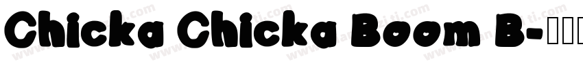 Chicka Chicka Boom B字体转换